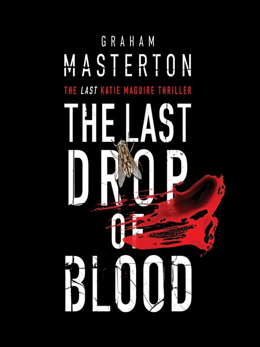 Title details for The Last Drop of Blood by Graham Masterton - Available